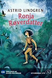 Astrid Lindgren: Ellen Hillingsø læser Ronja Røverdatter