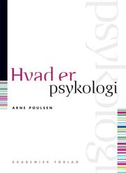 Arne Poulsen (f. 1946): Hvad er psykologi