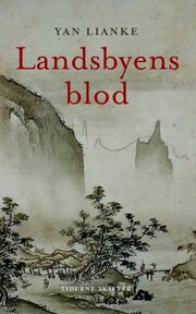 Lianke Yan: Landsbyens blod
