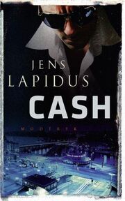 Jens Lapidus: CASH