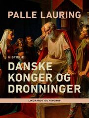Palle Lauring: Danske konger og dronninger