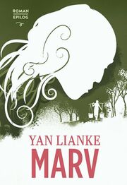 Lianke Yan: Marv : roman