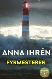 Anna Ihrén: Fyrmesteren