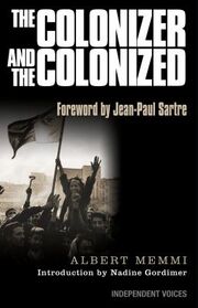 Albert Memmi: The colonizer and the colonized