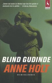 Anne Holt (f. 1958-11-16): Blind gudinde
