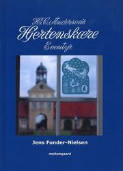 Jens Funder-Nielsen: H.C. Andersen's hjertenskære eventyr